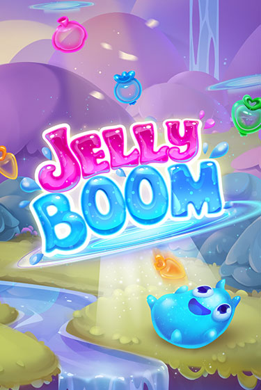 Jelly Boom демо онлайн | Вулкан Гранд бесплатная игра