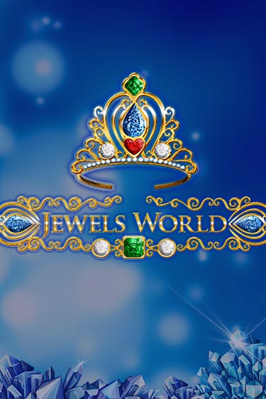 Jewels World демо онлайн | Вулкан Гранд бесплатная игра
