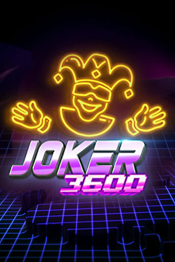 Joker 3600 демо онлайн | Вулкан Гранд бесплатная игра