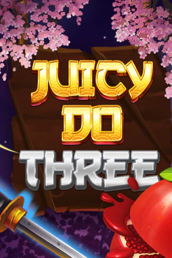 Juicy Do Three демо онлайн | Вулкан Гранд бесплатная игра