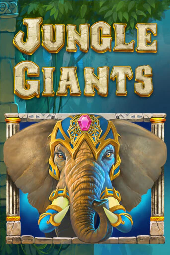 Jungle Giants демо онлайн | Вулкан Гранд бесплатная игра