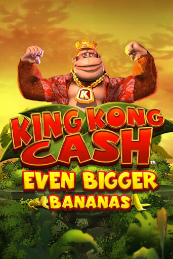 King Kong Cash Even Bigger Bananas демо онлайн | Вулкан Гранд бесплатная игра