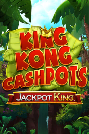 King Kong Cashpots демо онлайн | Вулкан Гранд бесплатная игра