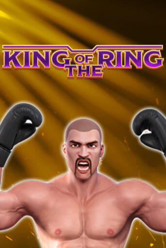 King Of The Ring демо онлайн | Вулкан Гранд бесплатная игра