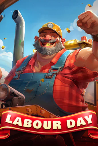 Labour Day демо онлайн | Вулкан Гранд бесплатная игра