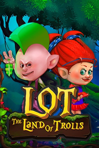 LOT Land Of Trolls демо онлайн | Вулкан Гранд бесплатная игра