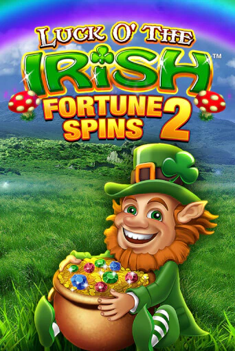 Luck O' The Irish Fortune Spins 2 демо онлайн | Вулкан Гранд бесплатная игра