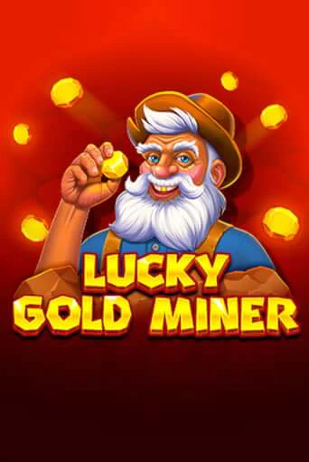 Lucky Gold Miner демо онлайн | Вулкан Гранд бесплатная игра