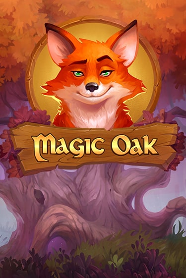 Magic Oak демо онлайн | Вулкан Гранд бесплатная игра