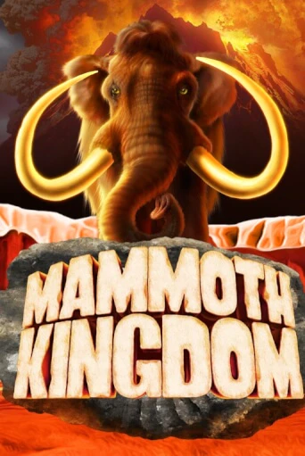 Mammoth Kingdom демо онлайн | Вулкан Гранд бесплатная игра