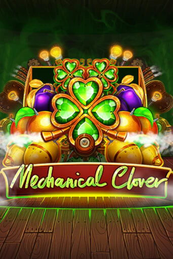 Mechanical Clover демо онлайн | Вулкан Гранд бесплатная игра
