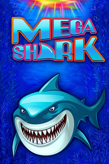 Mega Shark демо онлайн | Вулкан Гранд бесплатная игра