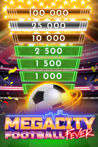 Megacity Football Fever демо онлайн | Вулкан Гранд бесплатная игра