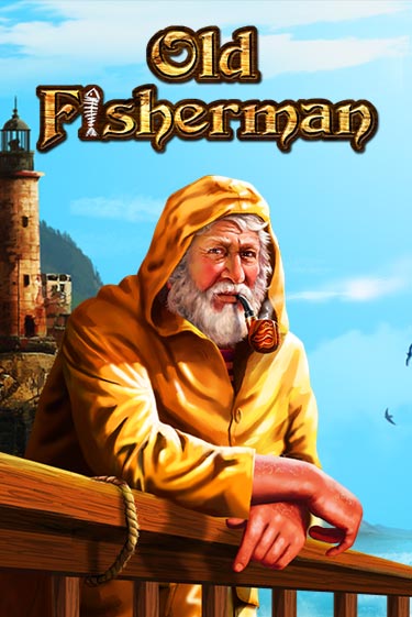 Old Fisherman демо онлайн | Вулкан Гранд бесплатная игра