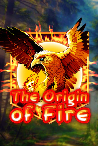 Origin Of Fire демо онлайн | Вулкан Гранд бесплатная игра