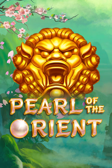 Pearl of the Orient демо онлайн | Вулкан Гранд бесплатная игра
