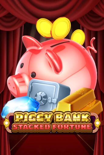 Piggy Bank - Stacked Fortune демо онлайн | Вулкан Гранд бесплатная игра