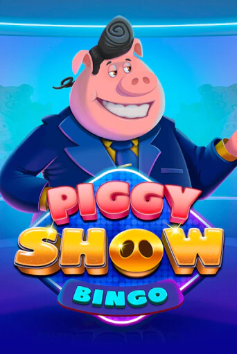 Piggy Show Bingo демо онлайн | Вулкан Гранд бесплатная игра