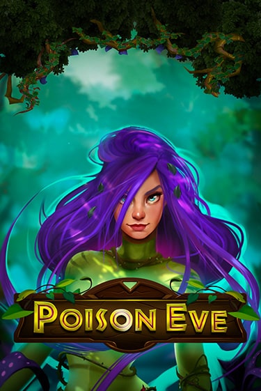 Poison Eve демо онлайн | Вулкан Гранд бесплатная игра