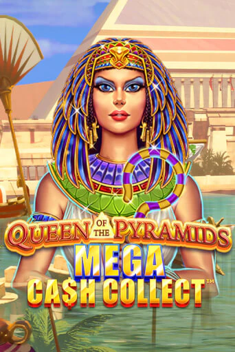 Queen of the Pyramids: Mega Cash Collect демо онлайн | Вулкан Гранд бесплатная игра