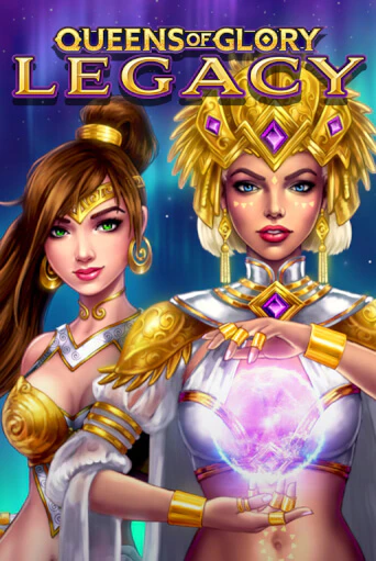 Queens of Glory Legacy демо онлайн | Вулкан Гранд бесплатная игра