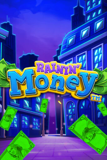 Rainin' Money демо онлайн | Вулкан Гранд бесплатная игра