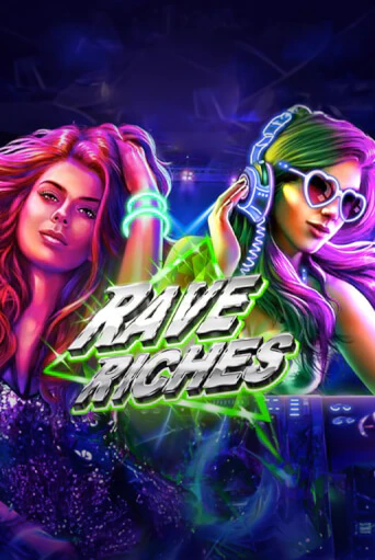 Rave Riches демо онлайн | Вулкан Гранд бесплатная игра