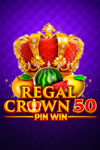 Regal Crown 50 демо онлайн | Вулкан Гранд бесплатная игра