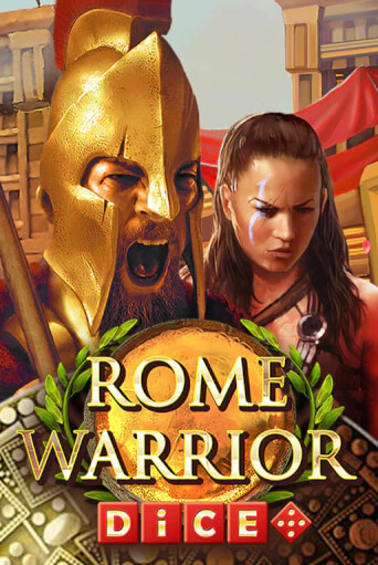 Rome Warrior Dice демо онлайн | Вулкан Гранд бесплатная игра