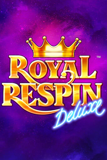 Royal Respin Deluxe демо онлайн | Вулкан Гранд бесплатная игра