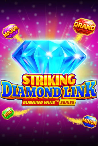 Striking Diamond Link: Running Wins демо онлайн | Вулкан Гранд бесплатная игра