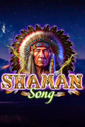 Shaman Song демо онлайн | Вулкан Гранд бесплатная игра