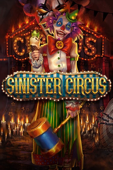 Sinister Circus демо онлайн | Вулкан Гранд бесплатная игра