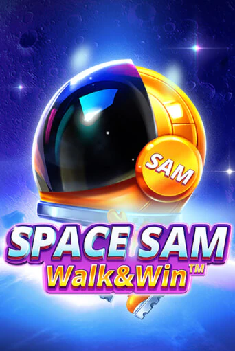 Space Sam Walk And Win TM демо онлайн | Вулкан Гранд бесплатная игра