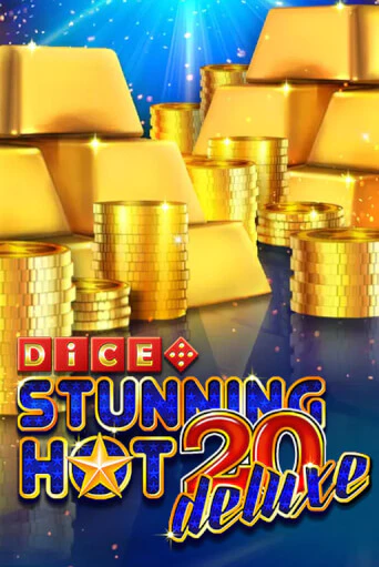 Stunning Hot 20 Deluxe Dice демо онлайн | Вулкан Гранд бесплатная игра