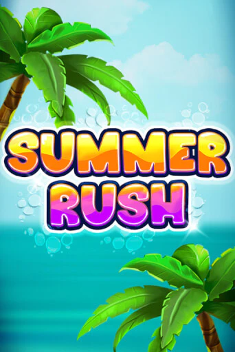 Summer Rush демо онлайн | Вулкан Гранд бесплатная игра