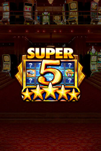 Super 5 Stars демо онлайн | Вулкан Гранд бесплатная игра