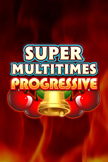 Super Multitimes Progressive демо онлайн | Вулкан Гранд бесплатная игра