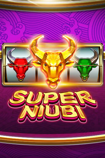 Super Niubi демо онлайн | Вулкан Гранд бесплатная игра