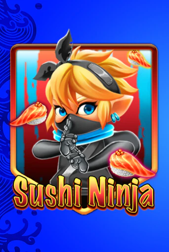 Sushi Ninja демо онлайн | Вулкан Гранд бесплатная игра