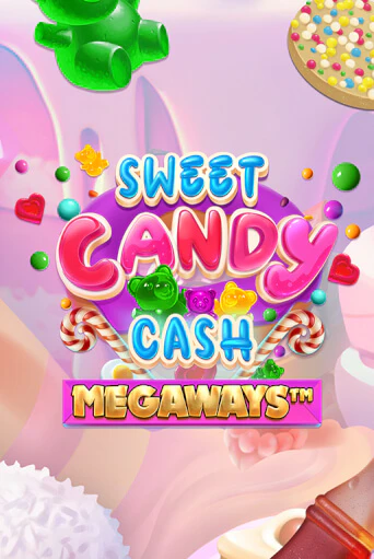 Sweet Candy Cash Megaways демо онлайн | Вулкан Гранд бесплатная игра