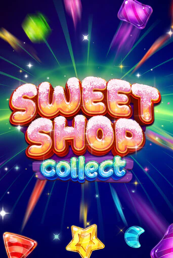 Sweet Shop Collect демо онлайн | Вулкан Гранд бесплатная игра