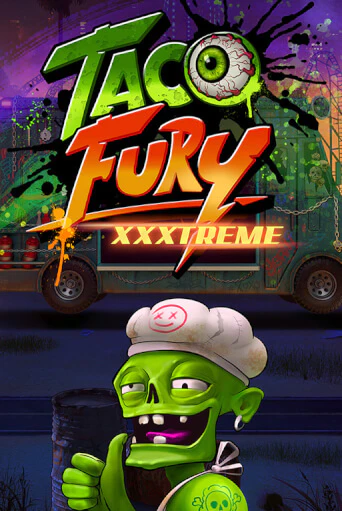 Taco Fury Xxxtreme демо онлайн | Вулкан Гранд бесплатная игра