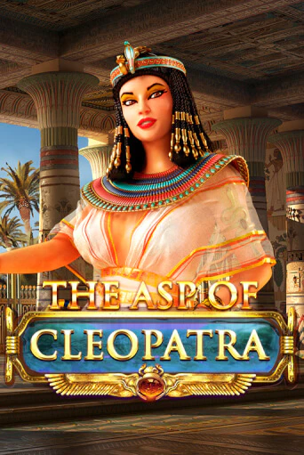The Asp of Cleopatra демо онлайн | Вулкан Гранд бесплатная игра