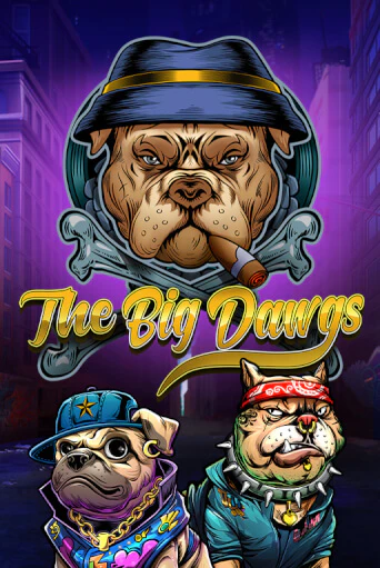 The Big Dawgs демо онлайн | Вулкан Гранд бесплатная игра