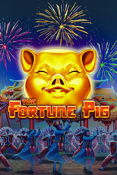 The Fortune Pig демо онлайн | Вулкан Гранд бесплатная игра