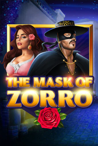 The Mask of Zorro демо онлайн | Вулкан Гранд бесплатная игра