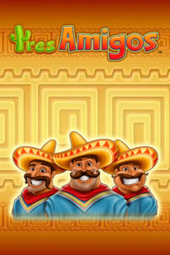 Tres Amigos демо онлайн | Вулкан Гранд бесплатная игра