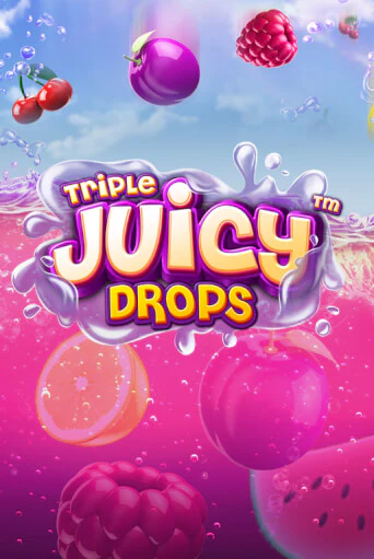 Triple Juicy Drops демо онлайн | Вулкан Гранд бесплатная игра