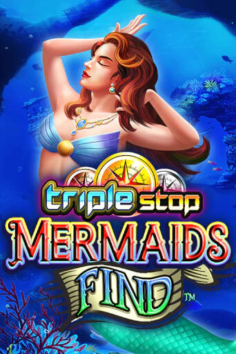 Triple Stop: Mermaids Find демо онлайн | Вулкан Гранд бесплатная игра